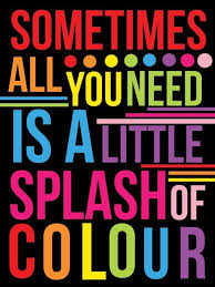 Colour Color Quotes Words Creativity Quotes