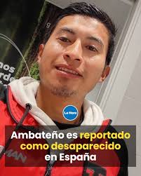 Edwin Guillermo Canbal, de 32 años, es un ambateño que está reportado como  desaparecido desde el mediodía del miércoles 16 de abril de 2025, junto a  él, su compañero José Chango, oriundo