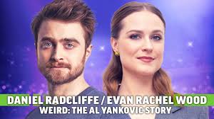 Daniel\u0020Radcliffe\u0020and\u0020Evan\u0020Rachel\u0020Wood\u0020Talk\u0020Weird\u003A\u0020The\u0020Al\u0020Yankovic\u0020Story\u0020Biopic