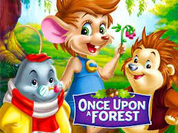 Once Upon a Forest - Rotten Tomatoes