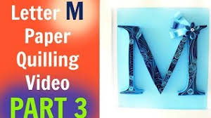 Also you will receive two pdf files with recommendations for making letters and with my. Paper Quilling Letter M 3 Steps Instructables