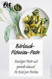 Pasta Mit Barlauch Pistazien Pesto Rezept Fit For Fun Rezept Rezepte Barlauch Lebensmittel Essen