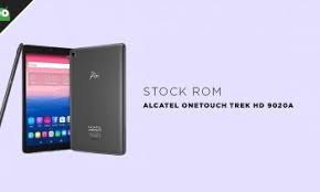 How To Flash Alcatel Onetouch Trek Hd 9020a Firmware Firmware Trek Flash