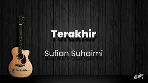 Terakhir sufian suhaimi chord apk son sürüm indir için pc windows ve android (1.0). Chord Terakhir Sufian Suhaimi Kunci Gitar Dasar Dari C Lirik Lagu Mengapakah Kita Selalu Berjau Tribun Manado