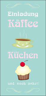 Einladungskarte Geburtstag Kaffee Und Kuchen Kaffee Und Kuchen Einladungen Alles Gute Geburtstag