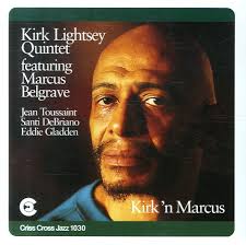 Kirk Lightsey with Marcus Belgrave : Kirk N Marcus (CD) -- Dusty Groove is  Chicago's Online Record Store
