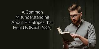 Maybe you would like to learn more about one of these? Bible Love Notes Misunderstandings About The Stripes Of Jesus
