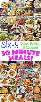 Quick Simple And Delicious 30 Minute Meals Cookies And Cups 30 Minute Meals 30 Min Meals Recipes