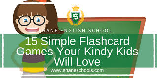 Maybe you would like to learn more about one of these? 15 Simple Flashcard Games Your Kindy Kids Will Love Shane English Schools Worldwide