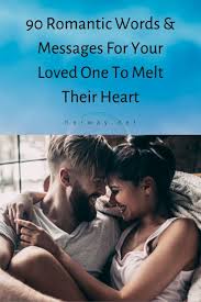 Sweet love sms for him from the heart, romantic love sms for her from the heart. 90 Romantic Words Messages For Your Loved One To Melt Their Heart Romantic Words Romantic Words For Her Romantic Texts For Her