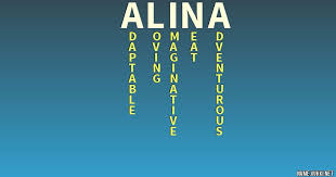 A variant of adelina, aline is a german name meaning noble one. The Meaning Of Alina Name Meanings