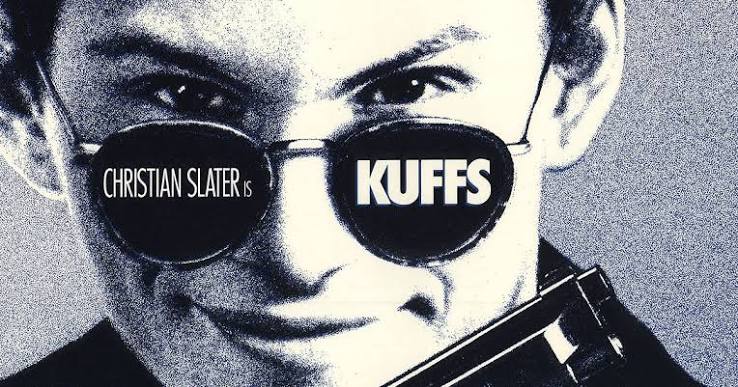 Kuffs (1992): The Best Movie You Never Saw