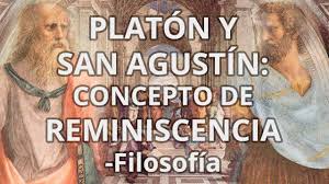 Check spelling or type a new query. Educatina Platon Y San Agustin Concepto De Reminiscencia