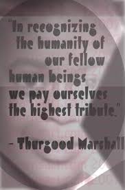 Thurgood Marshall Quotes On Education Quotesgram
