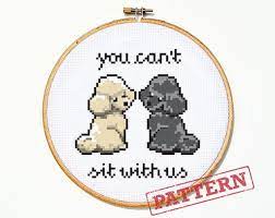 Check spelling or type a new query. You Can T Sit With Us Poodles Cross Stitch Pattern Pdf The Stranded Stitch