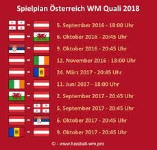 Find all current measures below. Wm Qualifikation Osterreich 2018 Spielplan Alle Infos