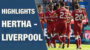 We're live to bring you the latest. Highlights Hertha Vs Liverpool Preseason Hertha Bsc Berlin 2018 Hahohe Youtube