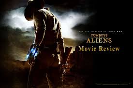Cowboys & Aliens – Movie Review - Spotlight Report