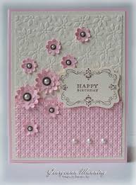 Birthday Greetings For Women Lovely Card Card Craft Embossed Cards Cards Handmade