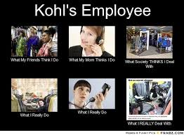 Kohl S Employee Work Humor Funny Pictures Funny