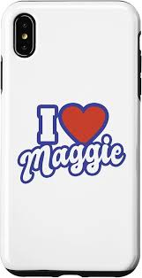 iPhone XS Max I Love Maggie Case