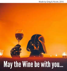 Customer Created Star Wars Themed Wine Label Wine Quotes Wine Jokes Wine Meme