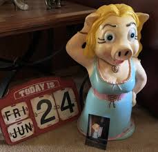 Back story: My mom's name was Peggy. Many called her Miss Piggy, because  she collected pigs. This was mom's. Mom passed away in 2004. Unbeknownst to  me, my Aunt Bev (moms sister)