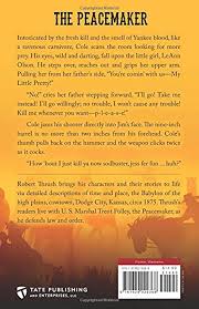 The Peacemaker: Tales of a U.S. Marshal and His Gun Smoke : Thrush, Robert:  Amazon.sg: Books
