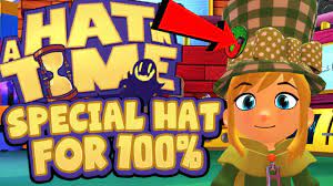 A Hat In Time Special 100 Hourglasses Hat Youtube
