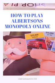 What date does safeway monopoly game end. How To Play Albertsons Monopoly Online Savingadvice Com Blog