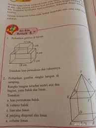 By guru saputra posted on december 29 2019 december 29 2019. Tentukan Luas Permukaan Dan Volumenya Kls 8 Semester 2 Hal 200 Brainly Co Id