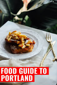 48 Hours Of Eating In Portland In 2020 Food Guide Food Around The World Food