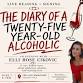 The Diary of a Twenty-Five-Year-Old Alcoholic: Live Reading & Real Talk