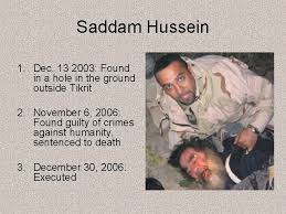 On november 5, 2006, saddam hussein was found guilty of crimes against humanity in regards to the reprisal against dujail. Bell Ringer Write Down Anything You Know About