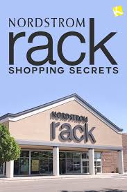 25 Secrets Every Nordstrom Rack Lover Should Know Nordstrom Rack Shopping Hacks Shopping Nordstrom