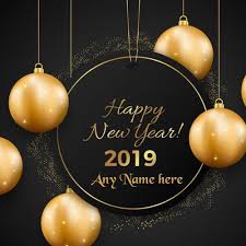Happy New Year Wishes Greeting Cards Images With Name Edit The happy new year images animation images are apt to send your friends,family,girlfriend,boyfriend,bro,sis etc. happy new year wishes greeting cards