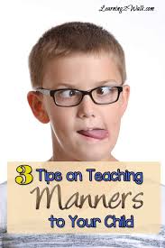 Mind Your Manners: Tips On Teaching Manners To Your Kids