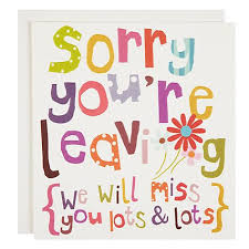 Maybe you would like to learn more about one of these? 13 Sorry You Re Leaving Ideas Farewell Cards Leaving Cards Goodbye Cards