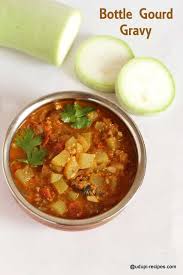 Bottle Gourd Gravy Easy Chapati Side Dish Udupi Recipes Recipe Vegetable Curry Recipes Curry Recipes Indian Recipes