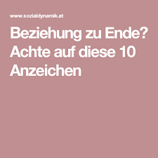 Wann Ist Eine Beziehung Zu Ende Die Top 10 Anhaltspunkte Beziehung Beziehungen Beziehung Ende