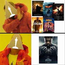 The first thing is that blade isn't a superhero movie. Dank Memes Bot On Twitter Black Panther Is The First Superhero Movie To Win An Oscar Only Because The Academy Is Afraid Of Being Called Racist Change My Mind Https T Co Aynnoxrlvu