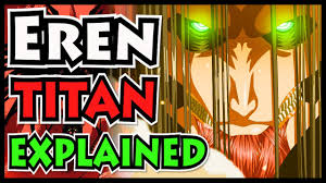 Well you're in luck, because here they come. Eren S Final Titan Form Explained Eren S True Power Attack On Titan Final Season Youtube