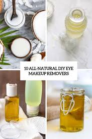 10 all natural diy eye makeup removers