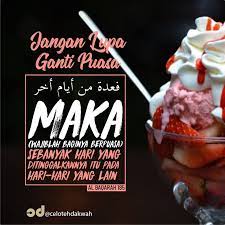 Jangan Lupa Membayar Utang Puasa Qadha Adalah Mekanisme Syari At Untuk Melaksanakan Suatu Ibadah Yang Karena Suatu Hal Tidak Dapat Dilaksanakan Pada Instagram