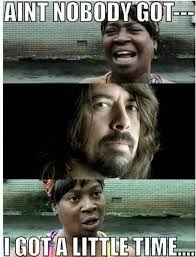 There Goes My Hero Watch Him As He Goes I Ve Got Lots Of Time Foo Fighters Dave Grohl Foo Fighters Foo Fighters Dave