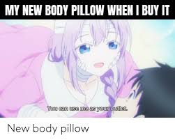 Maybe you would like to learn more about one of these? New Body Pillow Anime Meme On Me Me