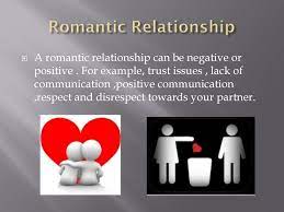 Exciting and mysterious and having a strong…. Romantic Relationships Ppt Download