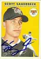 Scott Sauerbeck autographed Baseball Card (Pittsburgh Pirates) 2000 Fleer  Tradition #383 at Amazon's Sports Collectibles Store