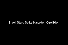 Merhaba arkadaşlar bu videoda sizlere brawl stars oyunundaki spike karakterinin nasıl oynanıcağından ve karakterin oynanış. Brawl Stars Spike Karakteri Ozellikleri Nulls Brawl Stars