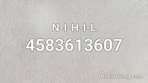 Boombox codes, also known as music codes or track id codes, take the form of a sequence of numbers which are used to play certain tracks in roblox. N I H I L Roblox Id Roblox Music Codes
